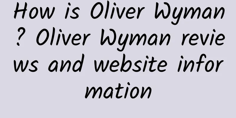 How is Oliver Wyman? Oliver Wyman reviews and website information