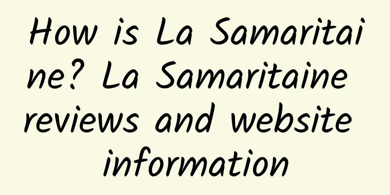 How is La Samaritaine? La Samaritaine reviews and website information