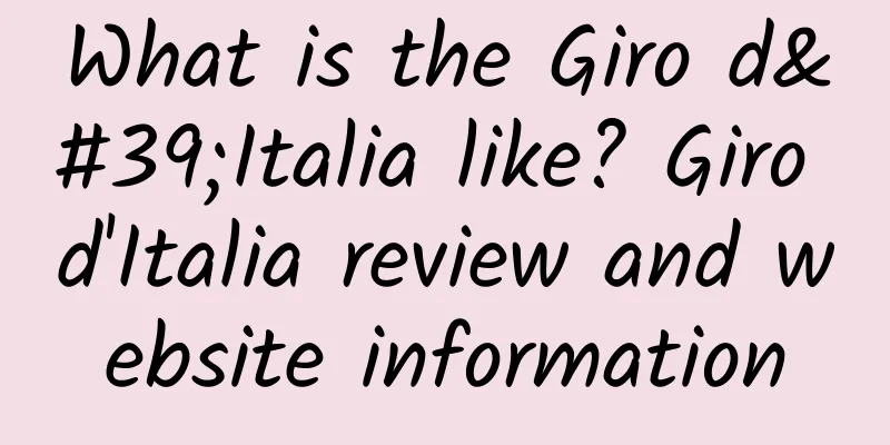 What is the Giro d'Italia like? Giro d'Italia review and website information