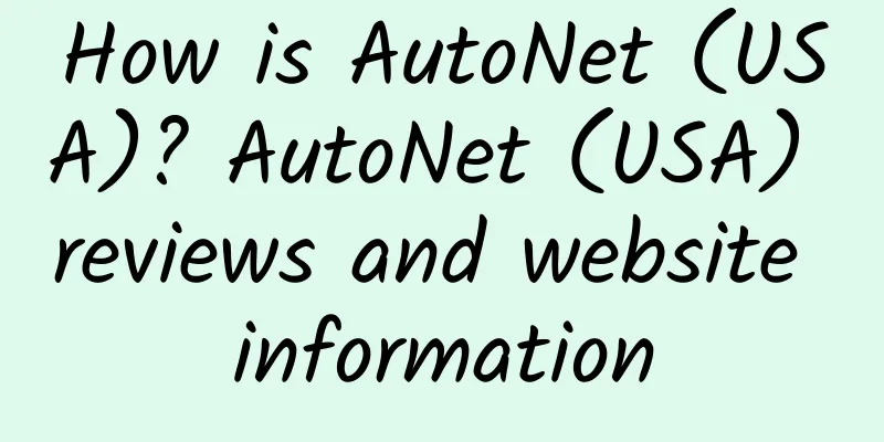 How is AutoNet (USA)? AutoNet (USA) reviews and website information