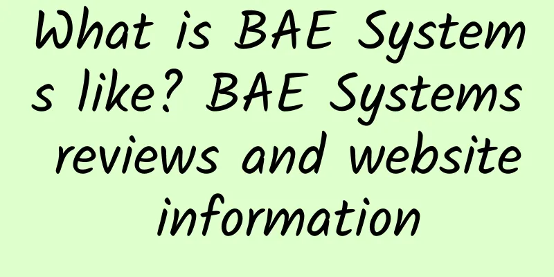 What is BAE Systems like? BAE Systems reviews and website information