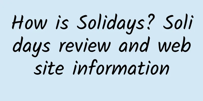How is Solidays? Solidays review and website information