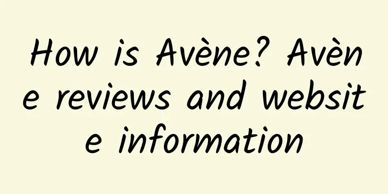 How is Avène? Avène reviews and website information