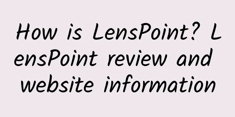 How is LensPoint? LensPoint review and website information