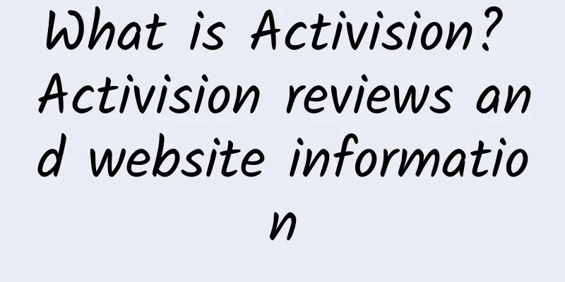 What is Activision? Activision reviews and website information