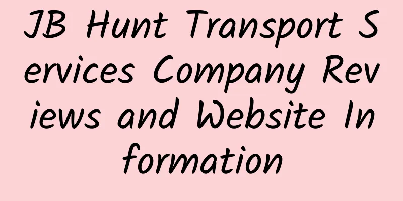 JB Hunt Transport Services Company Reviews and Website Information