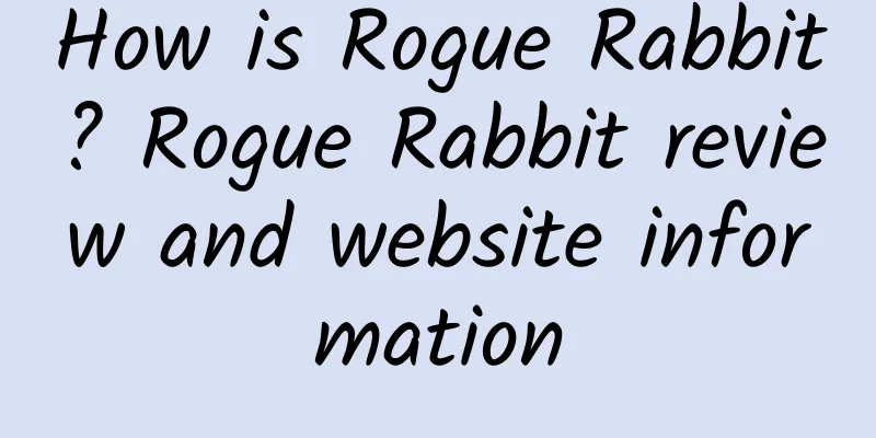 How is Rogue Rabbit? Rogue Rabbit review and website information