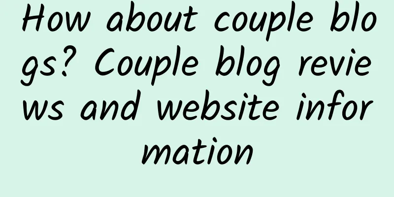 How about couple blogs? Couple blog reviews and website information