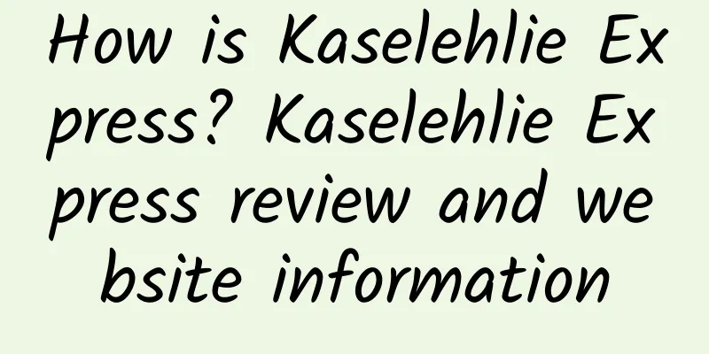 How is Kaselehlie Express? Kaselehlie Express review and website information