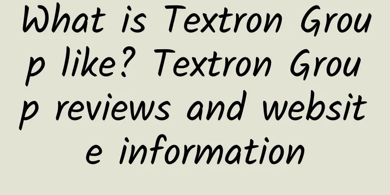 What is Textron Group like? Textron Group reviews and website information