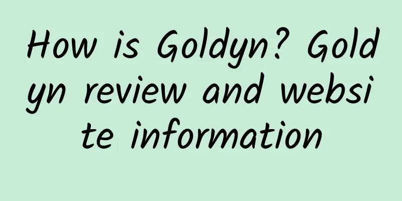 How is Goldyn? Goldyn review and website information
