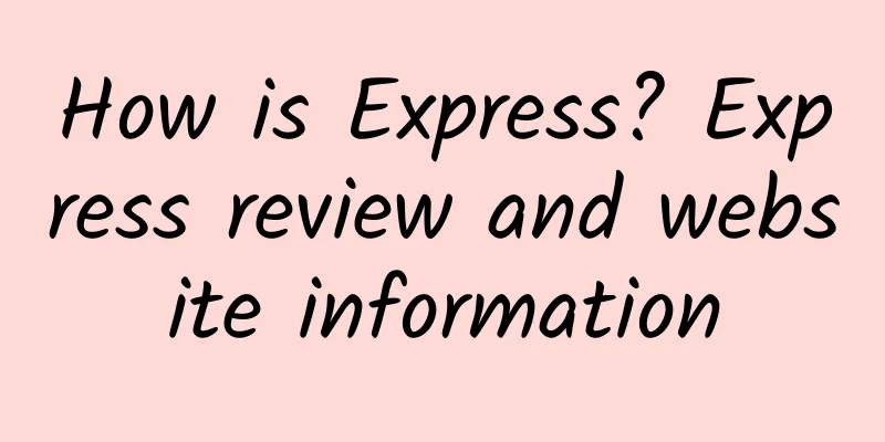 How is Express? Express review and website information