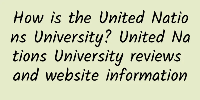How is the United Nations University? United Nations University reviews and website information