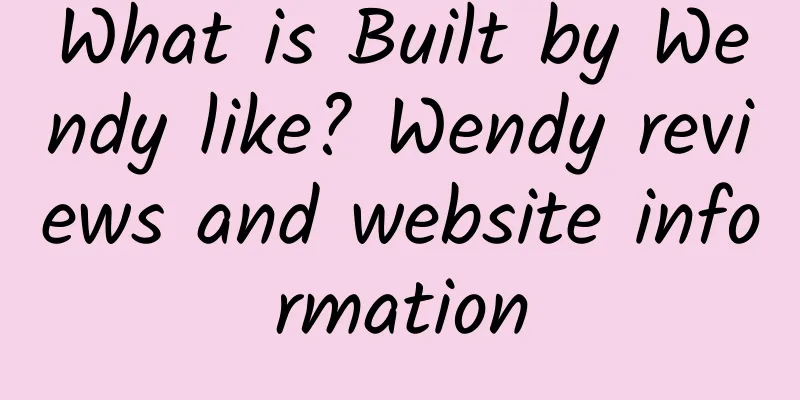 What is Built by Wendy like? Wendy reviews and website information