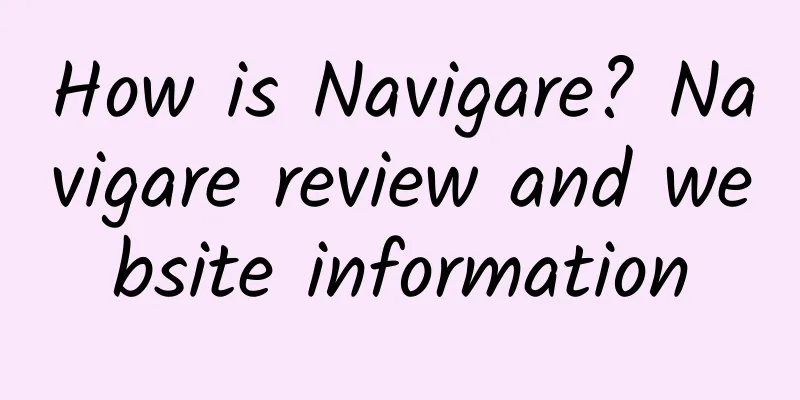 How is Navigare? Navigare review and website information