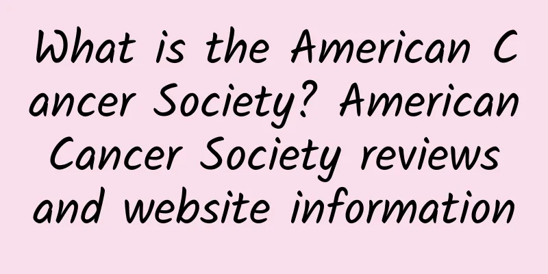 What is the American Cancer Society? American Cancer Society reviews and website information