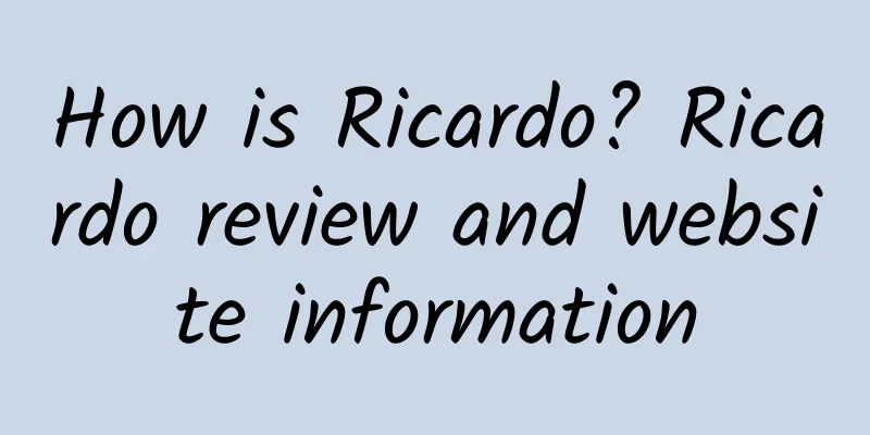 How is Ricardo? Ricardo review and website information