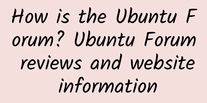 How is the Ubuntu Forum? Ubuntu Forum reviews and website information