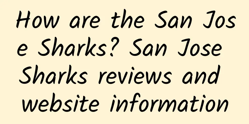 How are the San Jose Sharks? San Jose Sharks reviews and website information