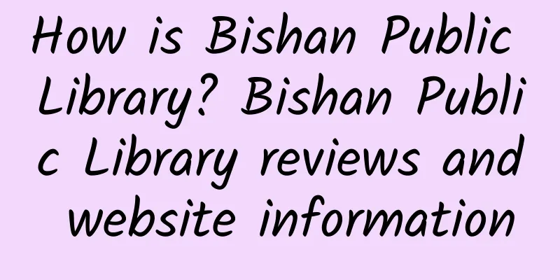 How is Bishan Public Library? Bishan Public Library reviews and website information