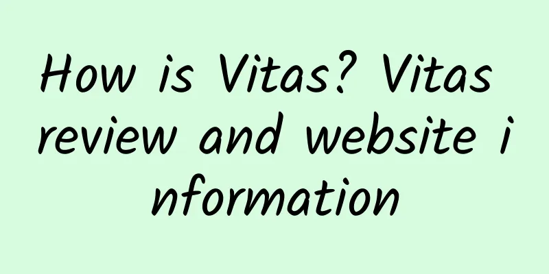How is Vitas? Vitas review and website information