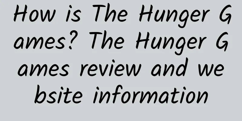 How is The Hunger Games? The Hunger Games review and website information