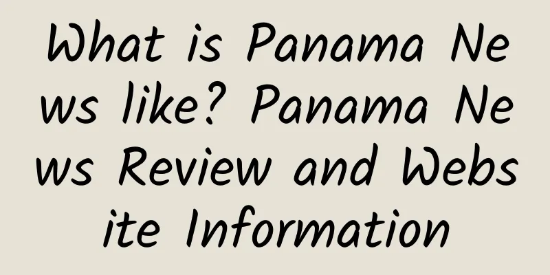 What is Panama News like? Panama News Review and Website Information