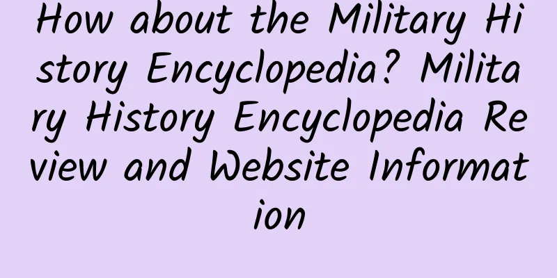 How about the Military History Encyclopedia? Military History Encyclopedia Review and Website Information