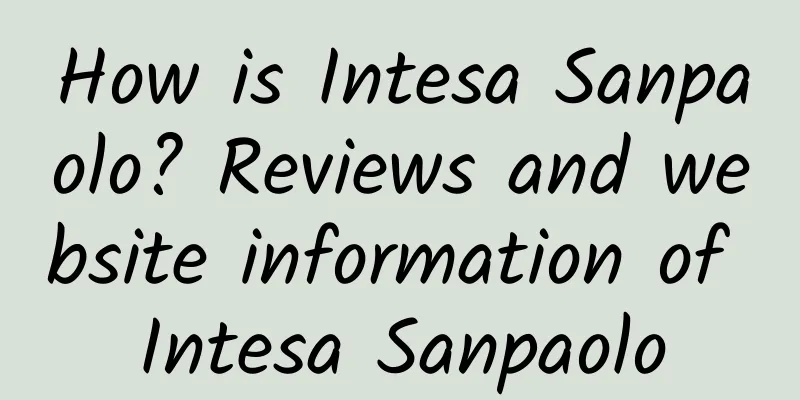 How is Intesa Sanpaolo? Reviews and website information of Intesa Sanpaolo