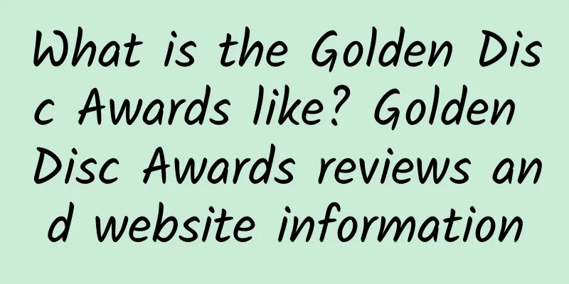 What is the Golden Disc Awards like? Golden Disc Awards reviews and website information