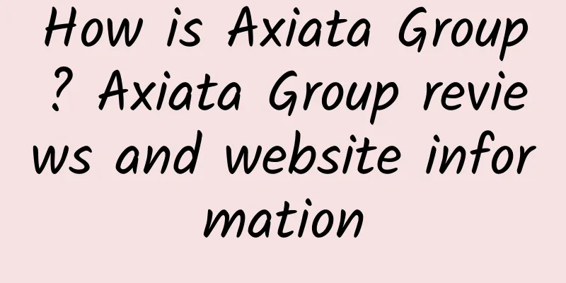 How is Axiata Group? Axiata Group reviews and website information