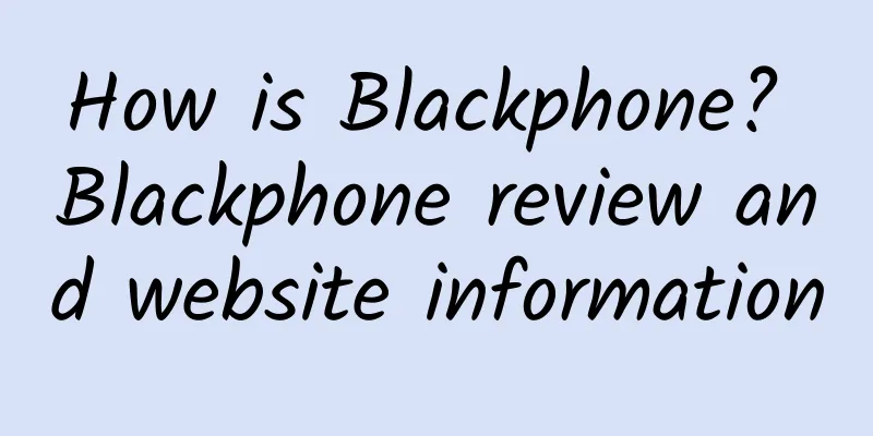 How is Blackphone? Blackphone review and website information
