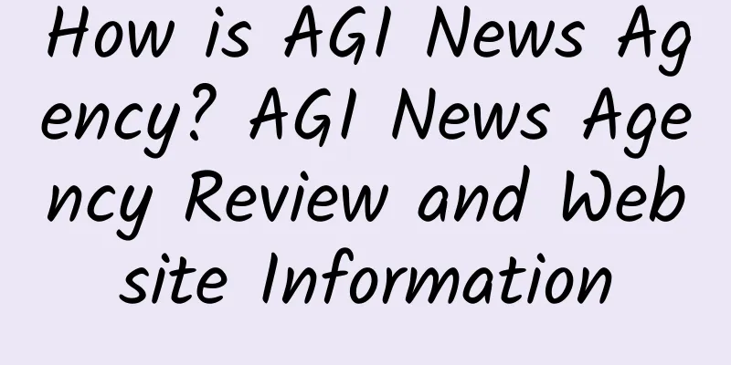 How is AGI News Agency? AGI News Agency Review and Website Information