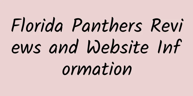 Florida Panthers Reviews and Website Information