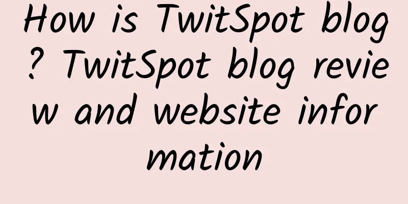 How is TwitSpot blog? TwitSpot blog review and website information