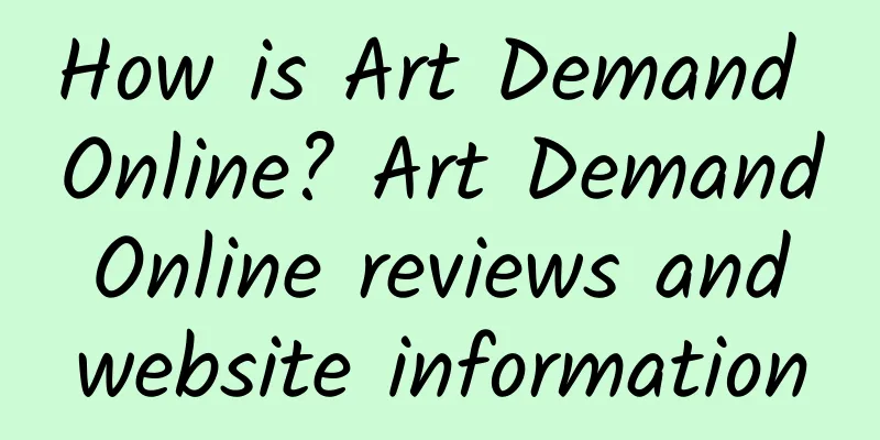 How is Art Demand Online? Art Demand Online reviews and website information