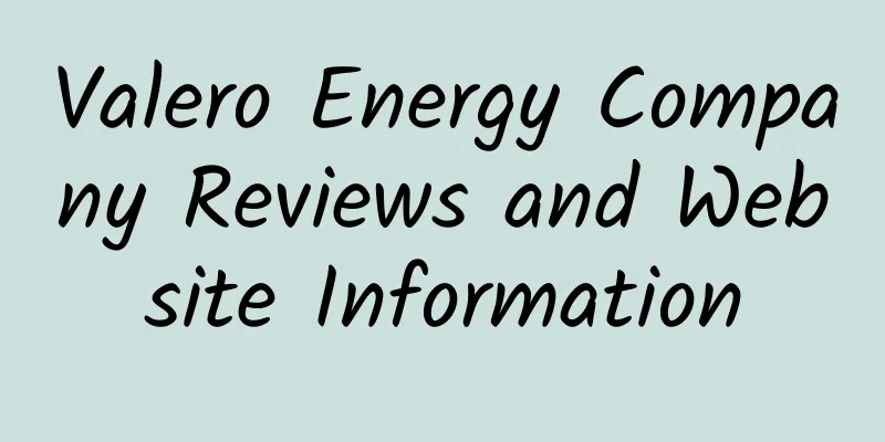 Valero Energy Company Reviews and Website Information