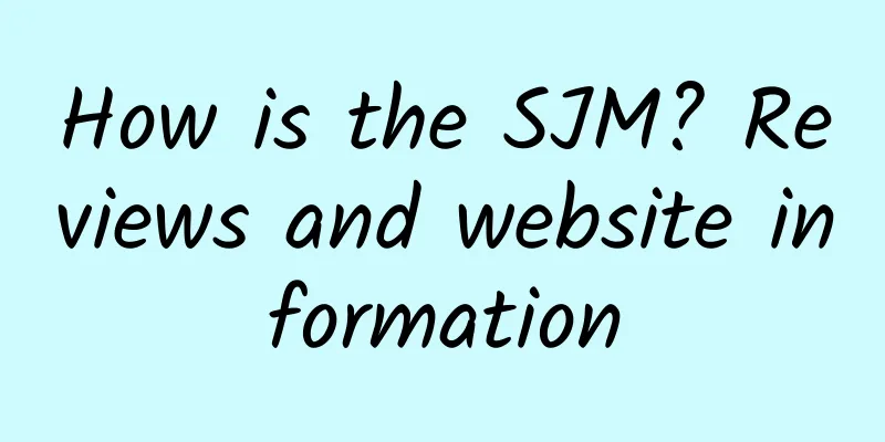 How is the SJM? Reviews and website information