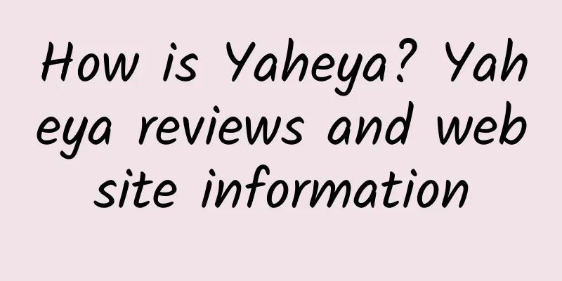 How is Yaheya? Yaheya reviews and website information