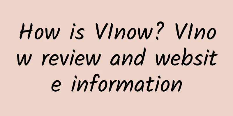 How is VInow? VInow review and website information