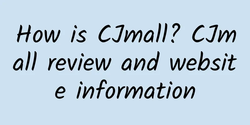 How is CJmall? CJmall review and website information