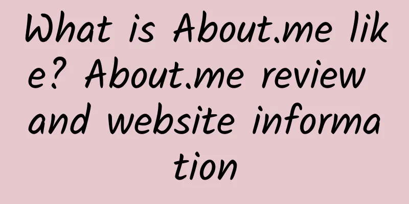 What is About.me like? About.me review and website information