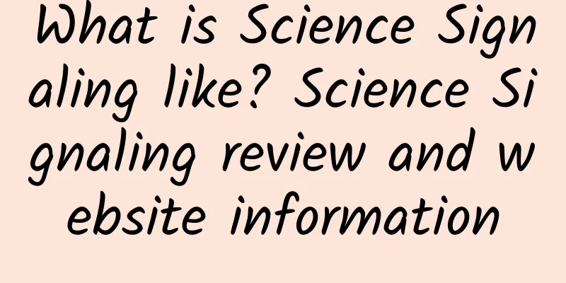What is Science Signaling like? Science Signaling review and website information