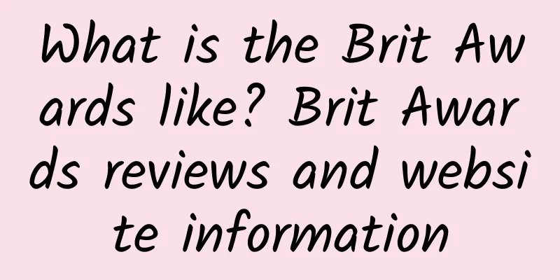 What is the Brit Awards like? Brit Awards reviews and website information