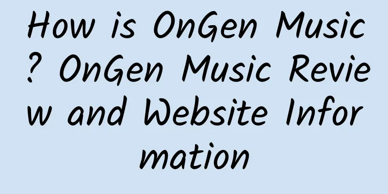 How is OnGen Music? OnGen Music Review and Website Information