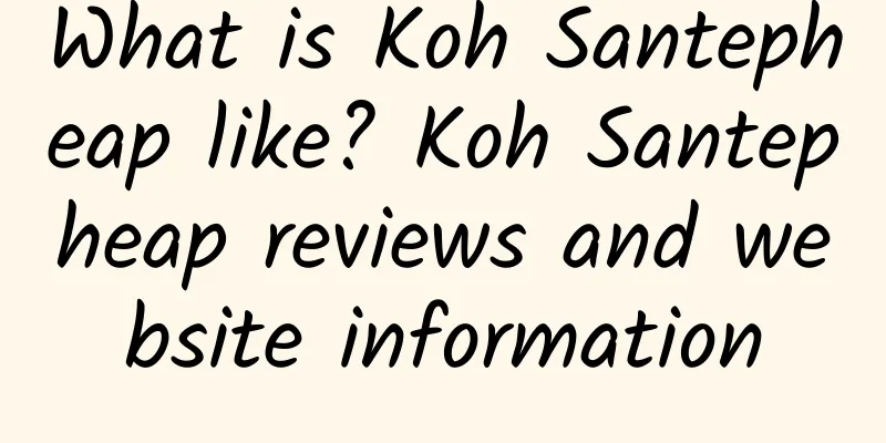 What is Koh Santepheap like? Koh Santepheap reviews and website information