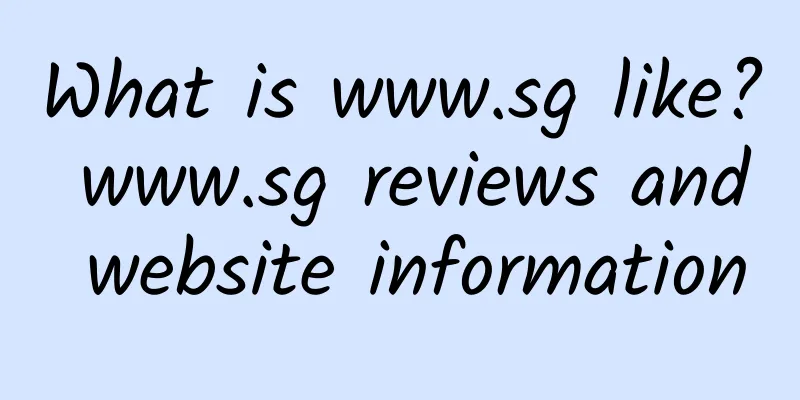 What is www.sg like? www.sg reviews and website information