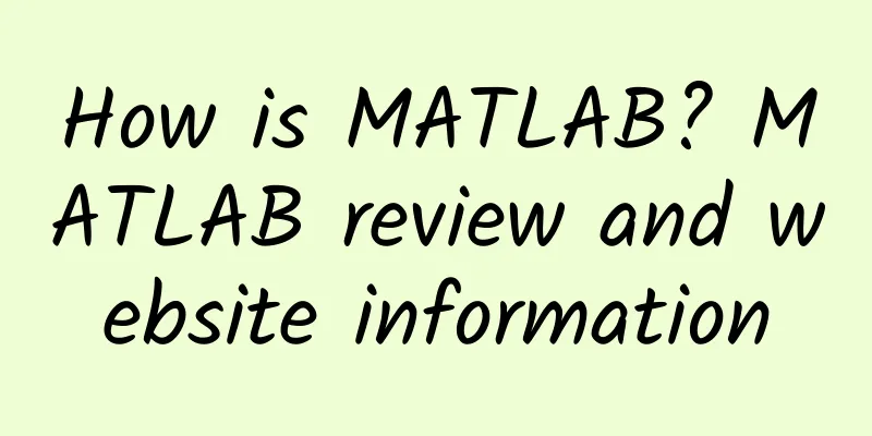 How is MATLAB? MATLAB review and website information