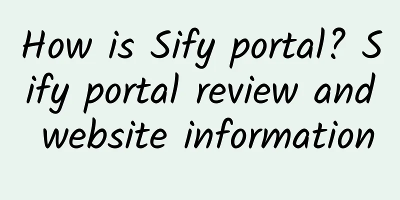How is Sify portal? Sify portal review and website information