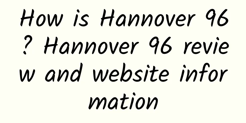 How is Hannover 96? Hannover 96 review and website information